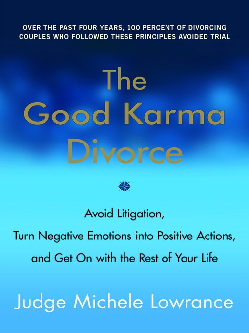 Title details for The Good Karma Divorce by Michele Lowrance - Available